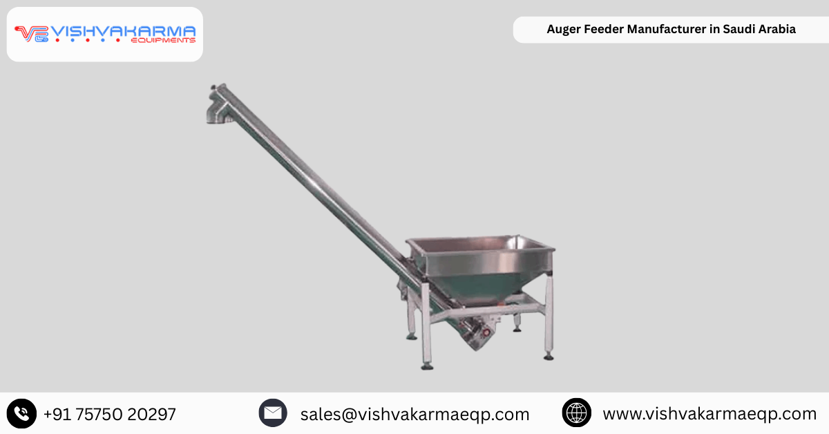 Auger Feeder Manufacturer in Saudi Arabia